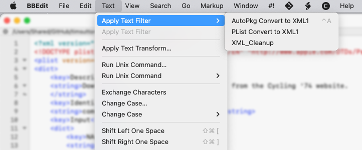 A screenshot of the Text > Apply Text Filter menu in BBEdit, showing choices including AutoPkg Convert to XML1 and Plist Convert to XML1